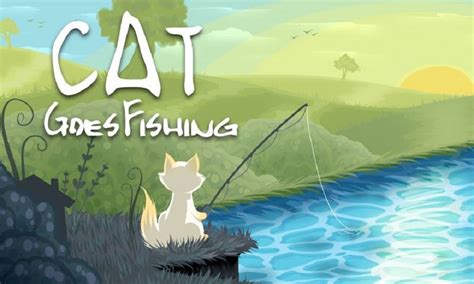 A<strong> calm and charming game of casting, selling and upgrading rods and boats, and</strong> slaughtering fishies. . Cat goes fishing